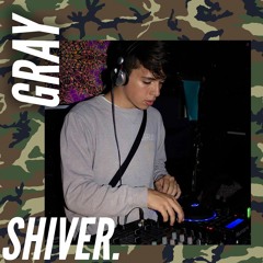 Gray - Shiver.Mix (Vol. 2)