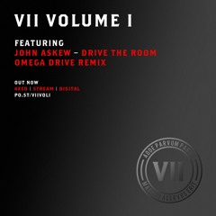 John Askew - Drive The Room (Omega Drive Remix) [VII Volume I]