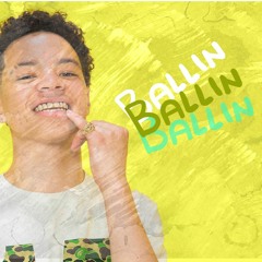 Ballin '