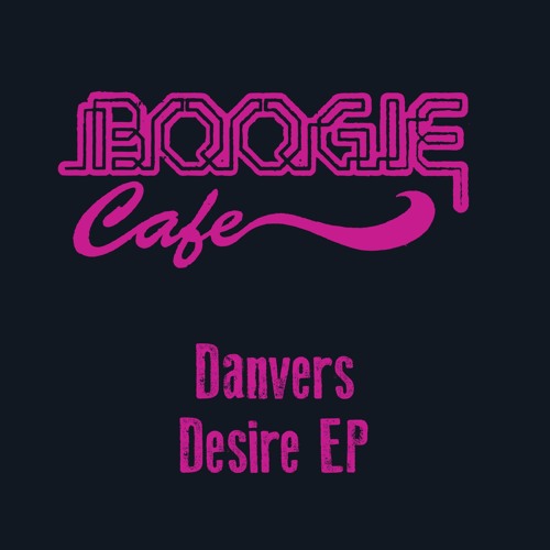 Boogie Cafe mix series Vol 1 - DANVERS