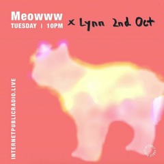 Meowww x Lynn Episode 6