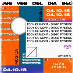 Diegomystick - salon amador live / Medellin 2018.