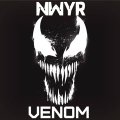 NWYR - Venom (Original Mix)