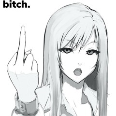 bitch.