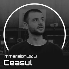 Immersion003 - Ceasul