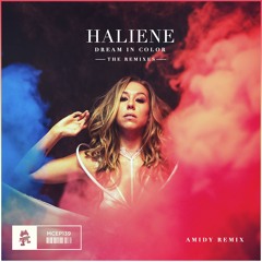 HALIENE - Dream In Color (AMIDY Remix)