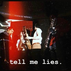 tell me lies. - feat. Vanessa Chadehumbe, Donovan Simpson and Michael Legon