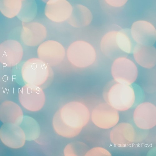 A Pillow Of Winds A Fragment By Shane Peterson On Soundcloud
