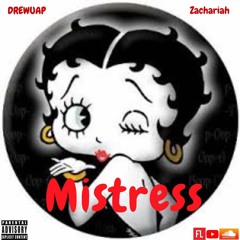 & Zachariah - Mistress