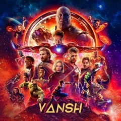 Avengers Sound Track Remix - Vansh Bordia