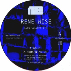 MOTE054 :: Rene Wise - Loud Colours EP