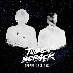 Deeper Sessions by Tube & Berger #25
