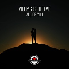 Villms & HI DIVE - All Of You