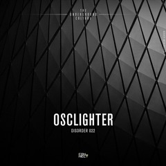 Osclighter @ Disorder #022 - Brazil