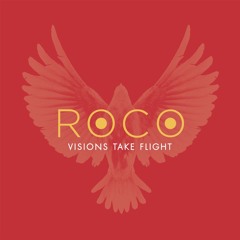 ROCO: Visions Take Flight