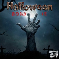 Halloween (ft A - Ve) [Prod. by Young Forever Beats]