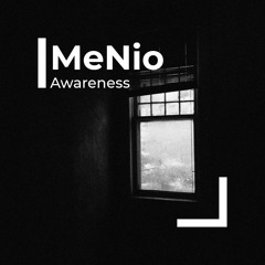 MeNio - Awareness
