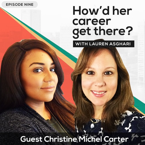 Stream episode Christine Michel Carter, Episode 9, How'd Her Career Get ...