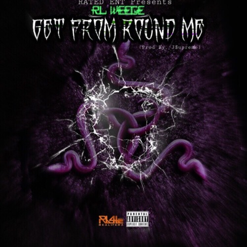Get From Round Me (Prod.J$upreme)