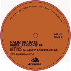 B1 Kalim Shabazz - She feat Dana Byrd