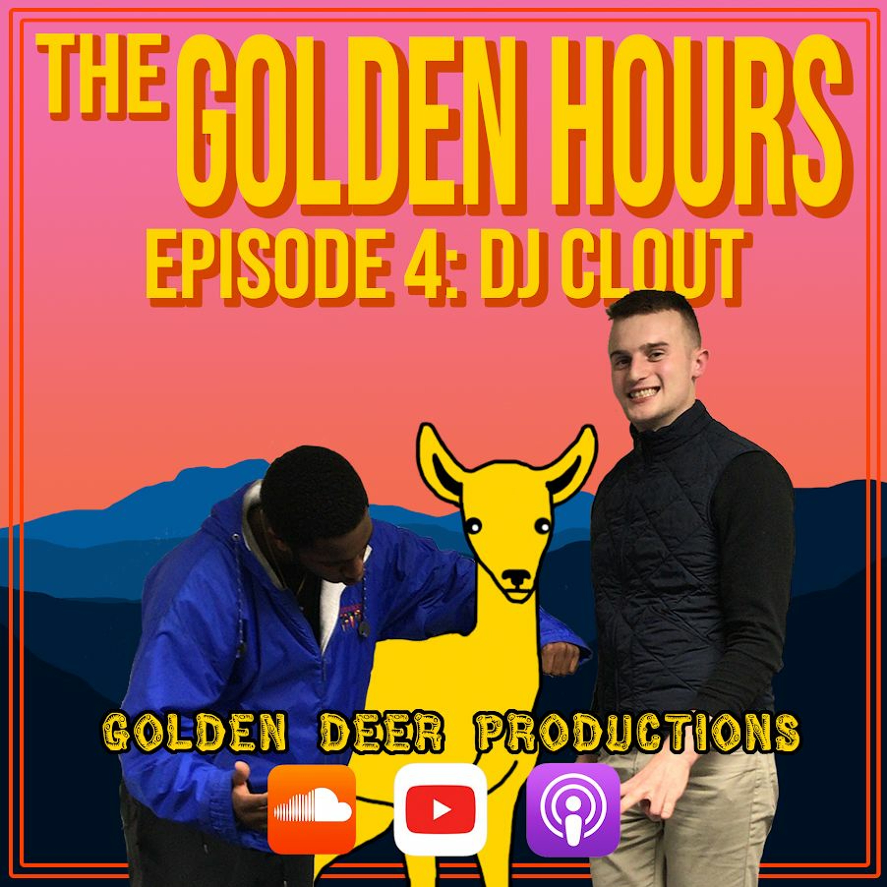Instagram Comedian, DJ Clout's Golden Hour | The Golden Hours Podcast