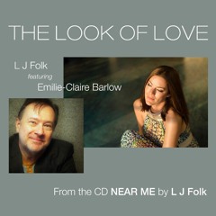 The Look Of Love (featuring Emilie-Claire Barlow)