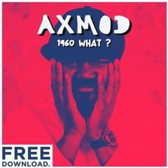 Gregory Porter - 1960 What ? (AxMod & MAX THE SAX) Remix