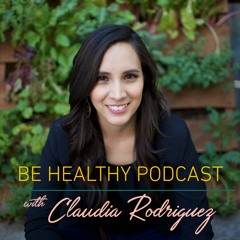 Episode 4: Love Yourself More With Luciana Garcia