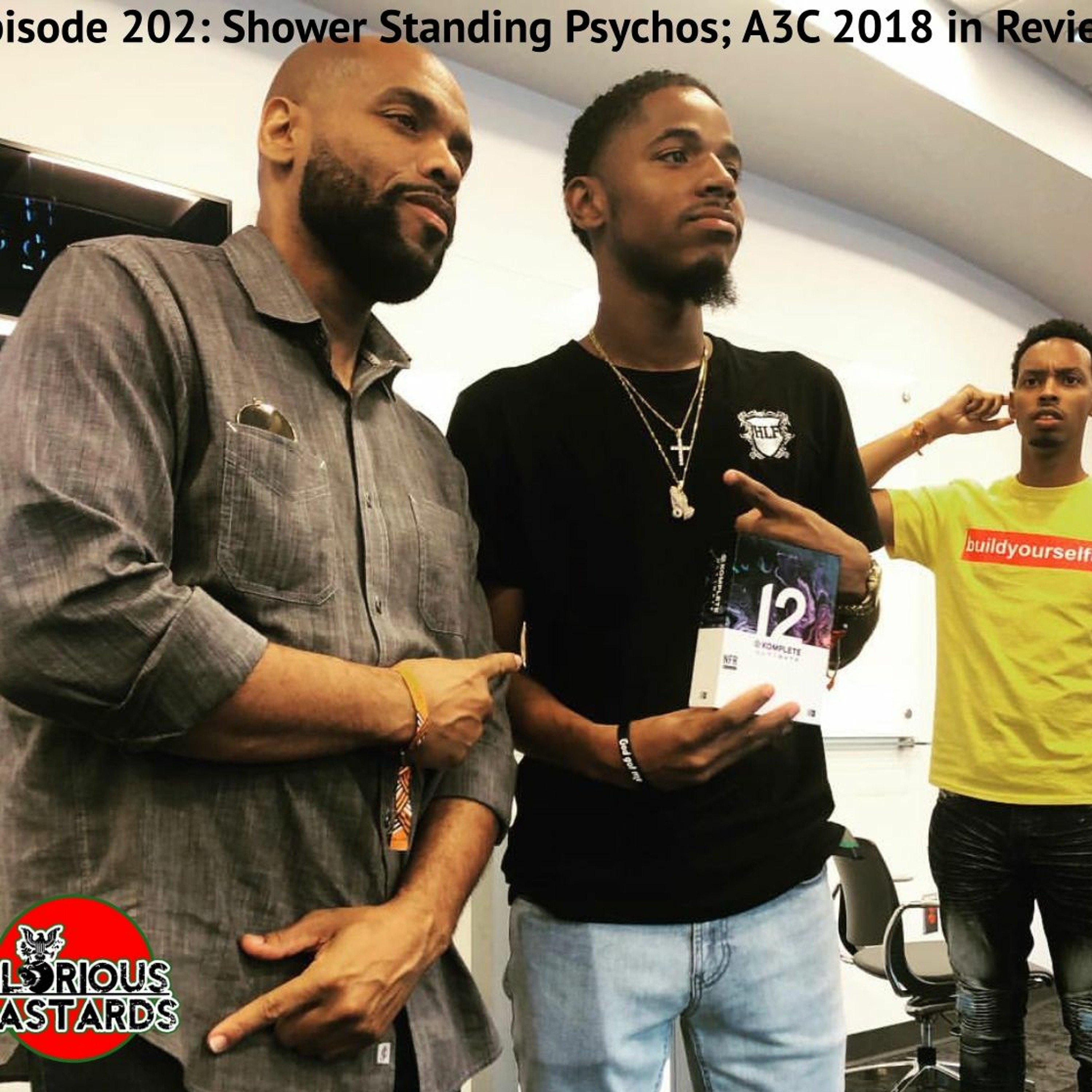 GB Ep 202- Shower Standing Psychos- A3C 2018 In Review thumbnail