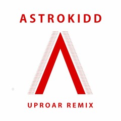 Uproar (Remix)