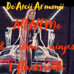 De'Arcii Ar'monii - Be Me