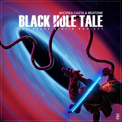 Andrea Casta & Beatone - Black Hole Tale