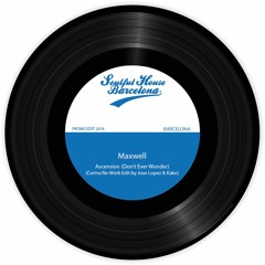 ● Jose Lopez & Kako Special Maxwell - Ascension (Don't Ever Wonder) ☆ (Carina Angeloro Re-Work)