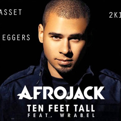 Afrojack, Mor Avrahami - Ten Feet Tall (Julio Basset & Marcinha Eggers 2k18 Dreams Mashup)