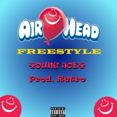 AIRHEAD FREESTYLE (Prod. Retro)