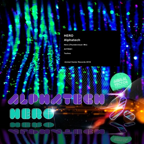 Alphatech   "Hero"   Thundercloud  mix