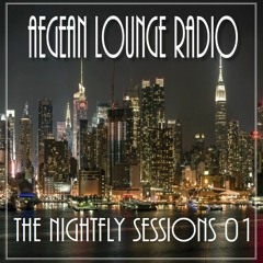 PRESENTS THE NIGHTFLY SESSIONS 01