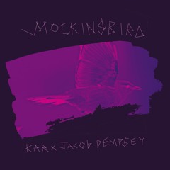 Mocking Bird (The Hunger Games)(prod. by Jacob Dempsey