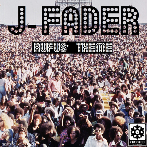 Frosted134 : J-Fader - Rufus' Theme (Original Mix)