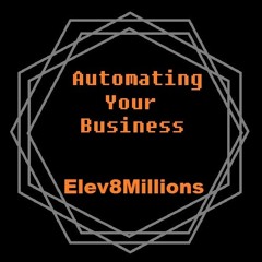 Automating Your Business