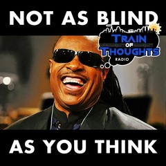 Stevie Wonder Can See!