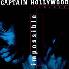Captain Hollywood  Impossible Stöpsel-Remix