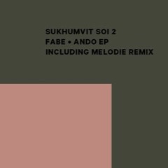 Fabe - Panorma (Melodie Remix) [SOI002]