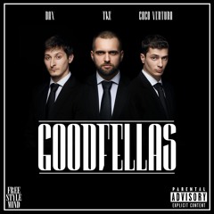 TKE - Goodfellas Feat. DJ Undoo (Prod. Dax)