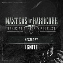 Official Masters of Hardcore Podcast 175 by Ignite