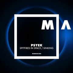 MARGIN004B Psyek - Sinking