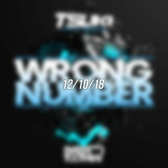 WRONG NUMBER (OUT NOW)