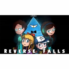 Leviticus - Reverse Falls (Reverse Gravity Falls) - (Theme Song Full Version) Close Your Eyes