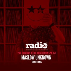 CrateJams with Maslow Unknown - EP1