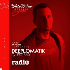 White Widow Records Featuring Deeplomatik